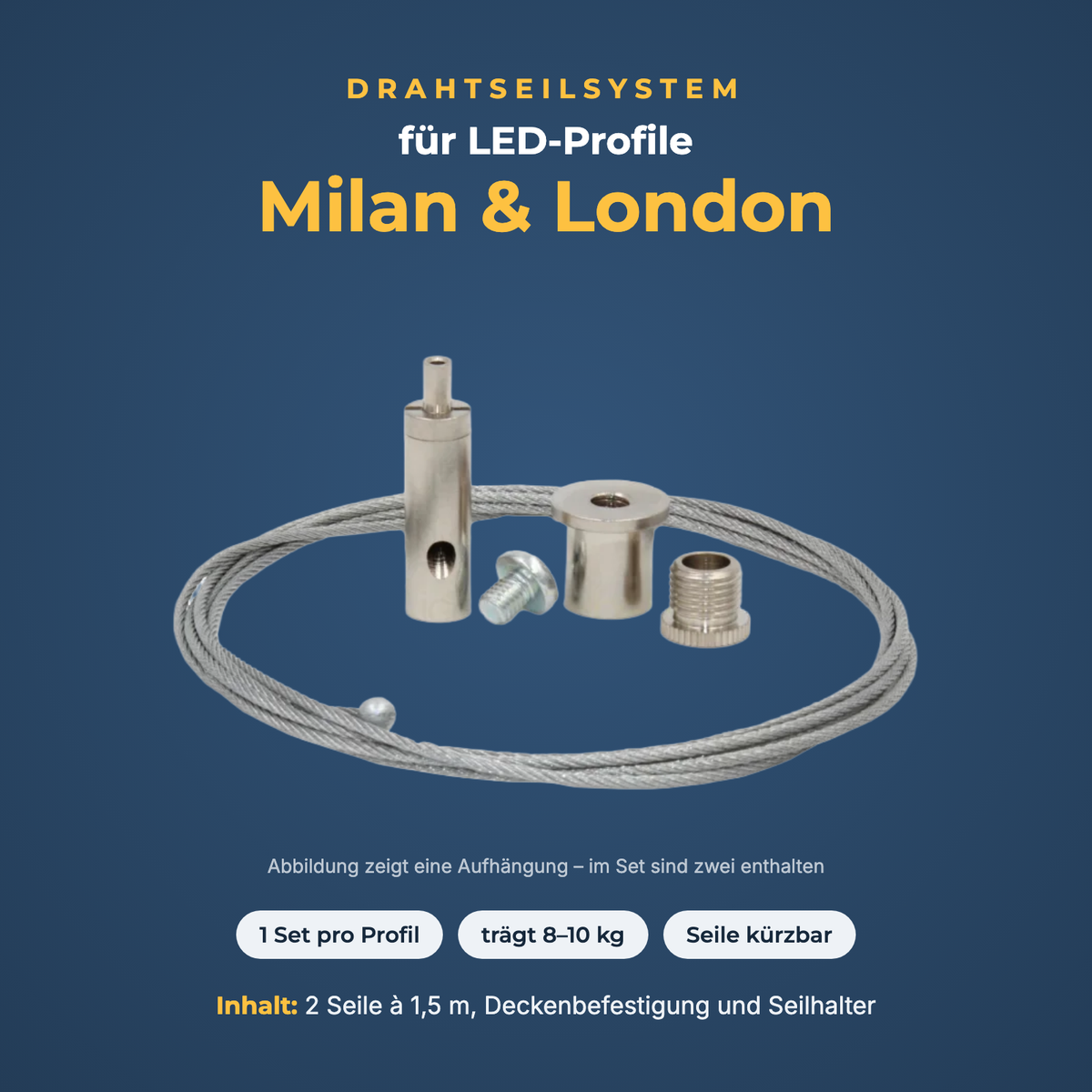 Drahtseilsystem für LED-Profile Milan und London – Set mit 2 Seilen à 1,5 m, trägt 8–10 kg