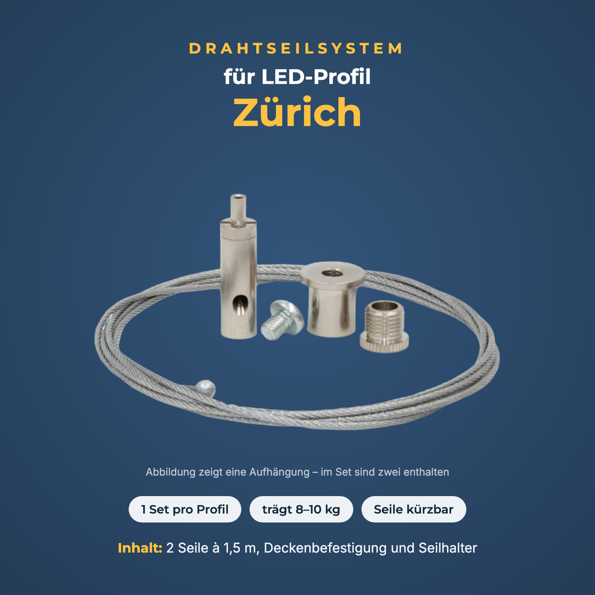 Drahtseilsystem für LED-Profil Zürich – Set mit 2 Seilen à 1,5 m, trägt 8–10 kg